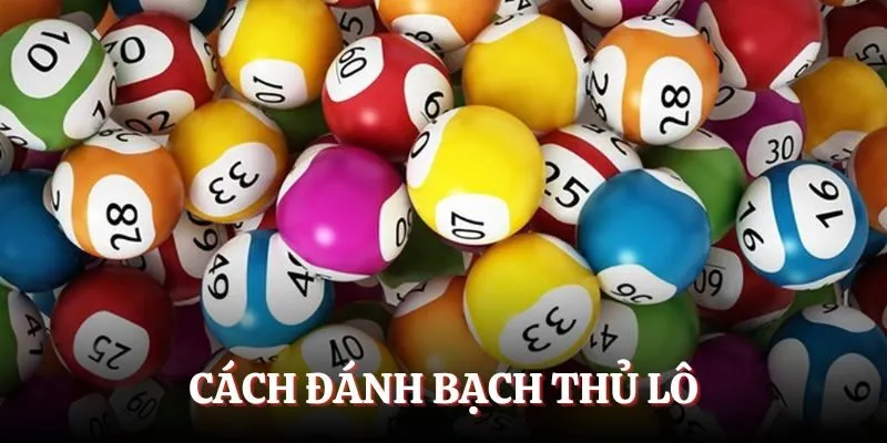 Khám phá về phương pháp bạch thủ lô