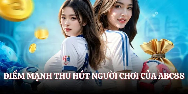 Điểm mạnh thu hút người chơi của nhà cái Ace88