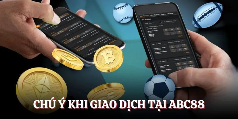 Chú ý khi giao dịch tại Ace88