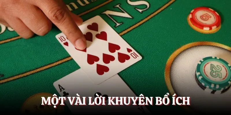Một vài lời khuyên bổ ích