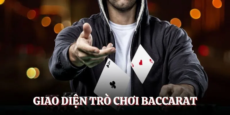 Giao diện trò chơi Baccarat